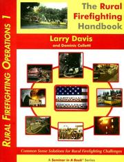 Cover of: The Rural Firefighting Handbook (Rural Firefighting Operations)