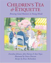 Cover of: Children's Tea and Etiquette: Brewing Good Manners in Young Minds