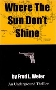 Cover of: Where the sun don't shine