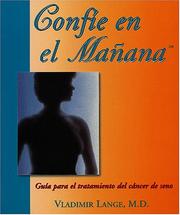 Cover of: Confie en el Manana: Guia para el Tratamiento del Cancer de Seno