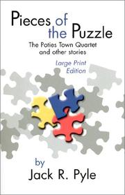 Cover of: Pieces of the Puzzle  by Jack R. Pyle