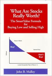Cover of: What are stocks really worth?: the smartvalue formula for buying low and selling high