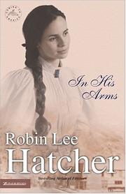 Cover of: In his arms by Robin Lee Hatcher