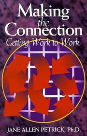 Cover of: Making the connection | Jane Allen Petrick
