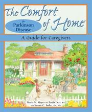 Cover of: The Comfort of Home for Parkinson Disease: A Guide for Caregivers (Comfort of Home, The)