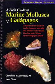 Cover of: A field guide to marine molluscs of Galápagos by Cleveland P. Hickman