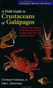 A field guide to crustaceans of Galápagos by Cleveland P. Hickman, Jr., Todd L. Zimmerman