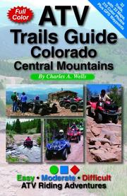 Cover of: ATV Trails Guide Colorado Central Mountains