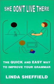 Cover of: She Don't Live There: The Quick and Easy Way to Improve Your Grammar