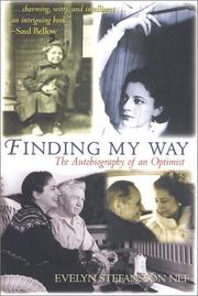 Cover of: Finding my way: the autobiography of an optimist