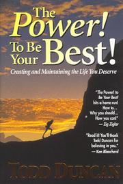 The Power To Be Your Best by Todd Duncan