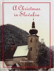 A Christmas in Slovakia by Wesley Ellis