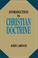 Cover of: Introduction to Christian Doctrine