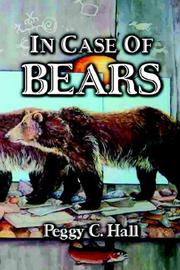 Cover of: In Case of Bears by Peggy C. Hall