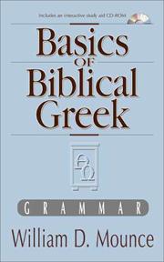 Cover of: Basics of Biblical Greek Grammar by William D. Mounce