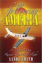 Cover of: Following Amelia: A Modern-Day Round-the-World Flight