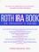Cover of: Roth IRA Book