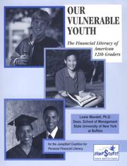 Cover of: Our vulnerable youth: the financial literacy of American 12th graders