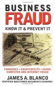 Cover of: Business fraud: know it & prevent it