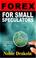 Cover of: Forex for Small Speculators