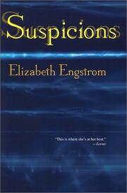 Cover of: Suspicions by Elizabeth Engstrom