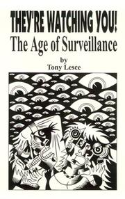 Cover of: They're watching you! by Tony Lesce