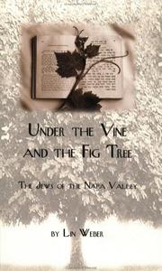 Cover of: Under the Vine and the Fig Tree by Lin Weber