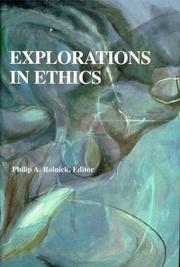 Cover of: Explorations in ethics: readings from across the curriculum