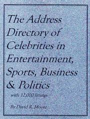 The address directory of celebrities in entertainment, sports, business & politics