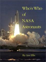 Cover of: Who's who of NASA astronauts by Ellis, Lee