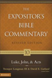 Cover of: Expositor's Bible Commentary. Volume 10. Luke-Acts. Revised Edition (Expositor's Bible Commentary)
