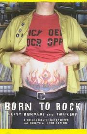 Cover of: Born To Rock: Heavy Drinkers And Thinkers