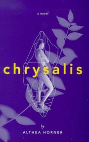 Cover of: Chrysalis: a novel