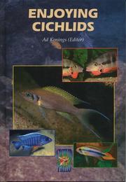 Cover of: Enjoying Cichlids (Revised & Expanded Edition)