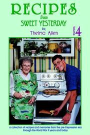 Recipes from sweet yesterday by Thelma Allen