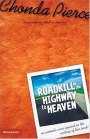 Cover of: Roadkill on the Highway to Heaven | Chonda Pierce