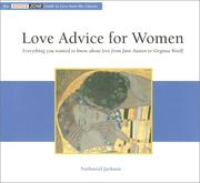 Cover of: Love advice for women: everything you wanted to know about love from Jane Austen to Virginia Woolf