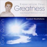 Cover of: Experience Your Greatness by Gary Quinn