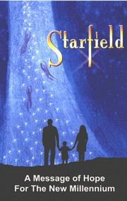 Cover of: Starfield: A Message of Hope for the New Millennium