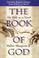 Cover of: The Book of God