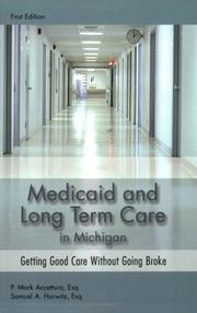 Cover of: Medicaid and long term care in Michigan by P. Mark Accettura