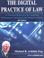 Cover of: The Digital Practice of Law (Digital Practice Series)