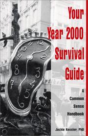 Cover of: Your year 2000 survival guide: a common sense handbook