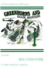 Cover of: Greenhorns and killer mountains by Jim Conover