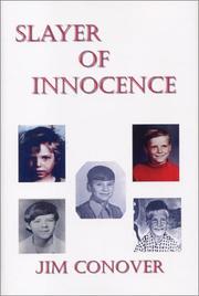 Slayer of innocence by Jim Conover