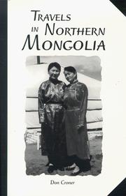Cover of: Travels in Northern Mongolia by Don Croner