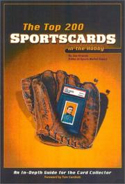 Cover of: Top 200 Sportscards: An In-Depth Guide for the Card Collector