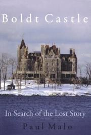 Cover of: Boldt Castle: in search of the lost story