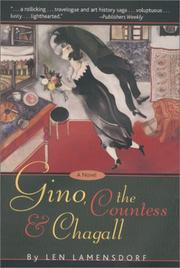 Gino, the countess & Chagall by Leonard Lamensdorf