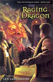 Cover of: The Raging Dragon | Leonard Lamensdorf